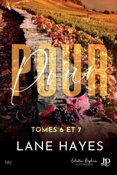 Pour... #6 à 7 (French Edition)