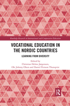 Paperback Vocational Education in the Nordic Countries: Learning from Diversity Book