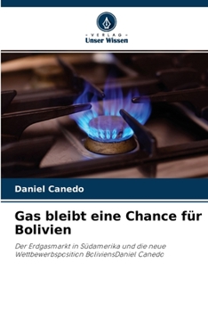 Paperback Gas bleibt eine Chance für Bolivien [German] Book