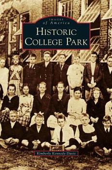 Hardcover Historic College Park Book