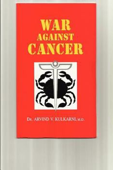 Paperback War Against Cancer: Holistic Approach Book
