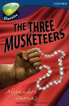 Paperback Oxford Reading Tree: Stage 14: Treetops Classics: The Three Musketeers Book