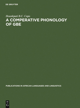 Hardcover A Comparative Phonology of Gbe Book