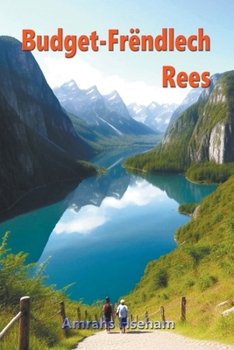 Budget-Frëndlech Rees