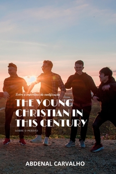 Paperback The Young Christian in this Century: Pastoral Counseling Book