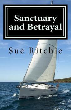 Paperback Sanctuary and Betrayal Book
