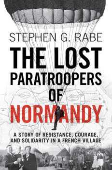 Paperback The Lost Paratroopers of Normandy Book