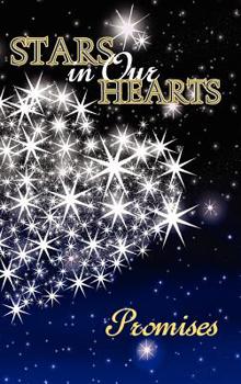 Hardcover Stars in Our Hearts: Promises Book