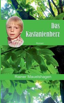 Paperback Das Kastanienherz [German] Book