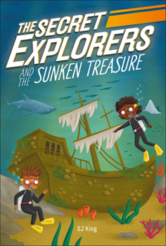 Paperback The Secret Explorers and the Sunken Treasure Book