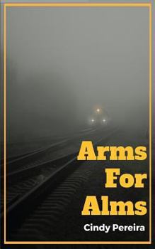 Paperback Arms For Alms Book