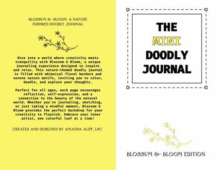 Paperback THE MINI DOODLY JOURNAL: Blossom & Bloom Edition Book