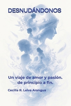 Paperback Desnudándonos [Spanish] Book