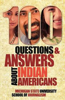 Paperback 100 Questions and Answers about Indian Americans Book