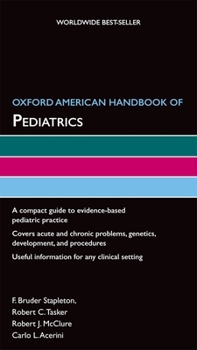 Flexibound Oxford American Handbook of Pediatrics Book