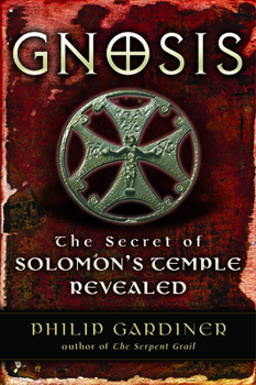 Paperback Gnosis: The Secrets of Solomon's Temple Revealed Book