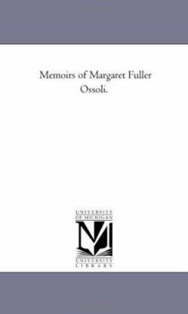 Memoirs of Margaret Fuller Ossoli Volume II