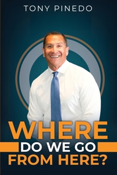 Paperback Where Do We Go From Here? Book