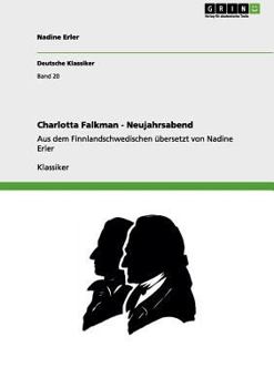 Paperback Charlotta Falkman - Neujahrsabend: Aus dem Finnlandschwedischen übersetzt von Nadine Erler [German] Book