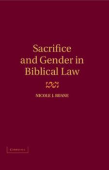 Hardcover Sacrifice and Gender in Biblical Law Book