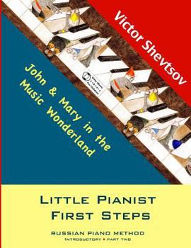 Paperback Little Pianist First Steps: Introductory Part Two Book