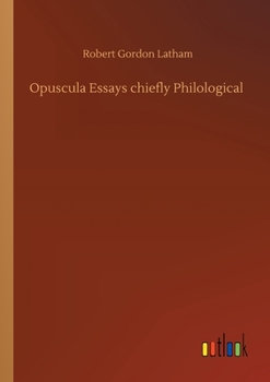 Paperback Opuscula Essays chiefly Philological Book