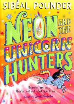 Paperback Neon and The Unicorn Hunters Book