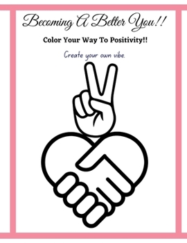 Paperback Color Your Way With Positivity Book