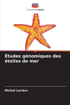 Paperback Études génomiques des étoiles de mer [French] Book