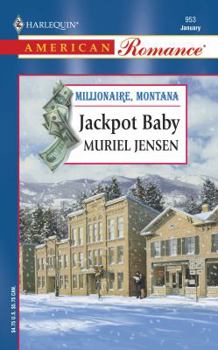 Jackpot Baby - Book #1 of the Millionaire, Montana