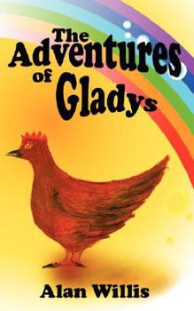 Paperback The Adventures of Gladys Book