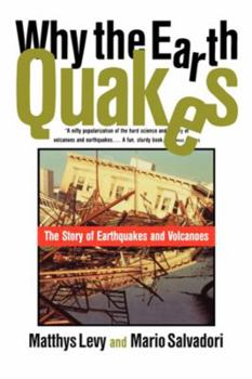 Paperback Why the Earth Quakes Book