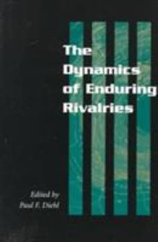 Paperback The Dynamics of Enduring Rivalries Book