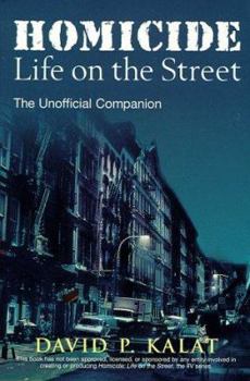 Paperback Homicide: Life on the Streets--The Unofficial Companion Book