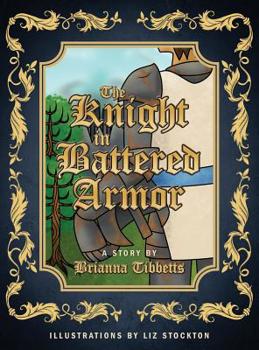 Hardcover The Knight in Battered Armor Book