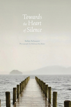 Hardcover Towards the Heart of Silence Book