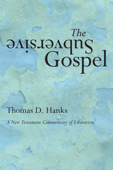 Paperback The Subversive Gospel Book