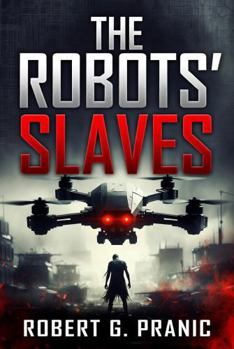 Paperback The Robots' Slaves Book