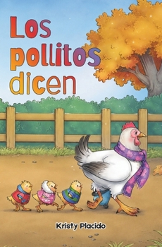 Paperback Los pollitos dicen (Comprendemos) (Spanish Edition) [Spanish] Book