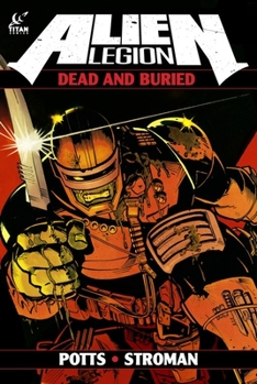 Paperback Alien Legion: Dead and Buried Book