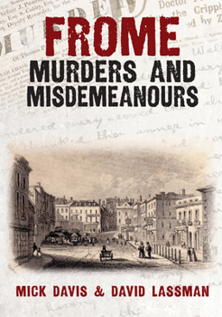 Paperback Frome Murders and Misdemeanours Book