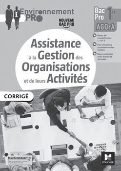 Paperback Environnement Pro - AGOrA - 1re Bac Pro - Éd. 2021 - Corrigé [French] Book