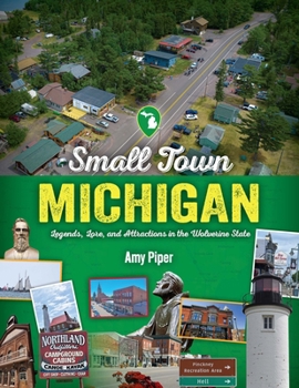 Paperback Small Town Michigan Book