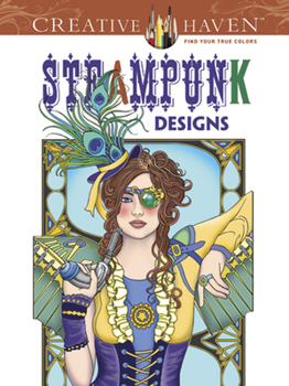 Paperback Creative Haven Steampunk Designs Coloring Book