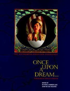 Paperback Once Upon a Dream-- The Vietnamese-American Experience Book