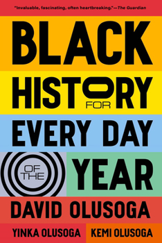 Paperback Black History for Every Day of the Year Book
