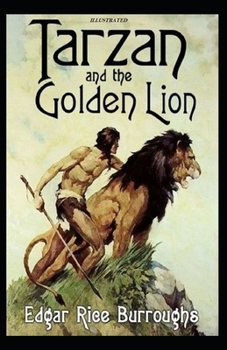 Paperback Tarzan and the Golden Lion Illustrated Book