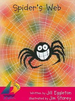 Paperback Rigby Sails Emergent: Student Reader Spider's Web Book