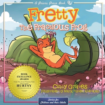 Paperback Fretty: The Fractious Frog Book