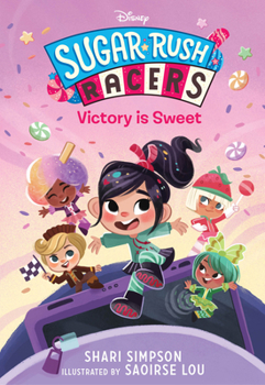 Paperback Sugar Rush Racers: Victory Is Sweet Book